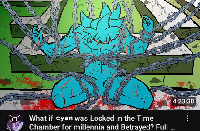 What if Cyan was locked in the time chamber